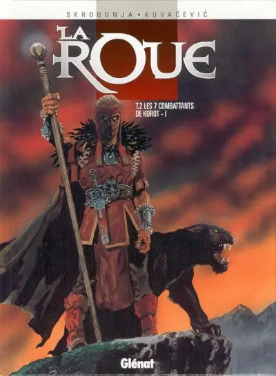 La Roue Tome 2 Les 7 combattants de Korot - I