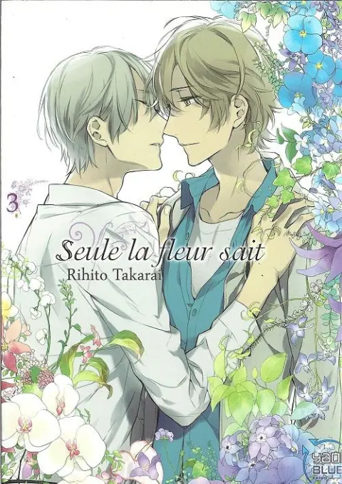Seule la fleur sait 3