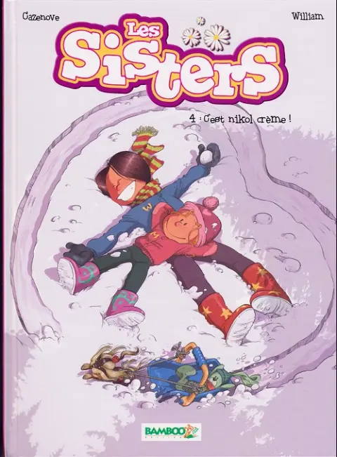 Les Sisters Tome 4 C'est nikol crème !