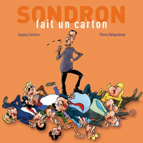 Sondron fait un carton