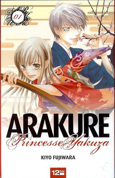 Couverture de l'album Arakure, princesse yakuza 01