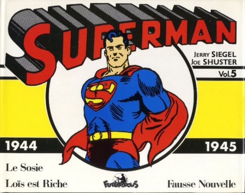 Superman Vol. 5 1944/45