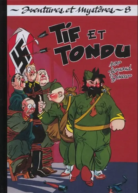 Tif et Tondu Aventures et Mystères Tome 8 Mission spéciale