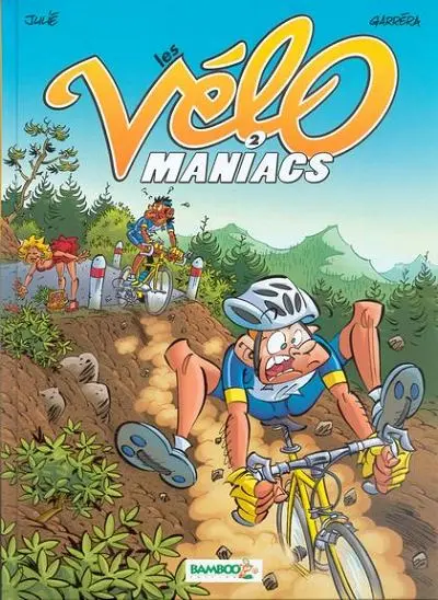 Les Vélo Maniacs Tome 2