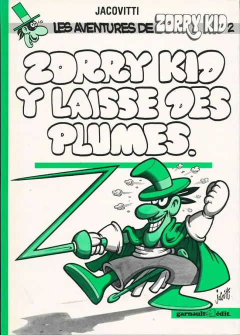 Zorry Kid Tome 2 Zorry Kid y laisse des plumes