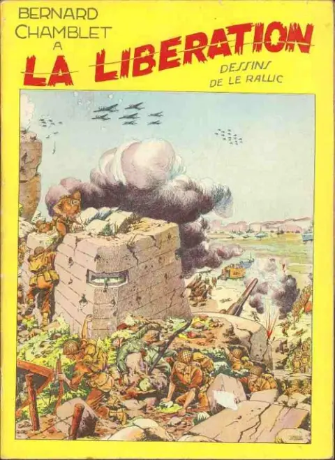 Couverture de l'album Bernard Chamblet Tome 3 Bernard Chamblet à la Libération