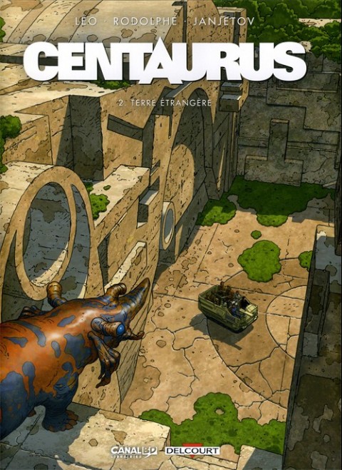 Couverture de l'album Centaurus Tome 2 Terre étrangère