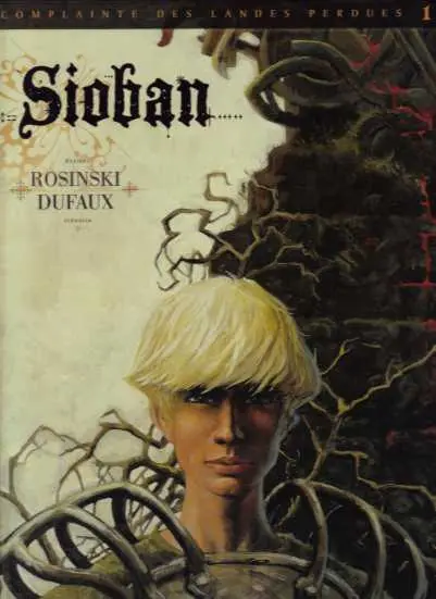 Couverture de l'album Complainte des Landes perdues Sioban Tome 1 Sioban