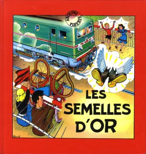 Fripounet et Marisette Tome 4 Les semelles d'or