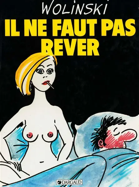 Couverture de l'album Il ne faut pas rêver Tome 1