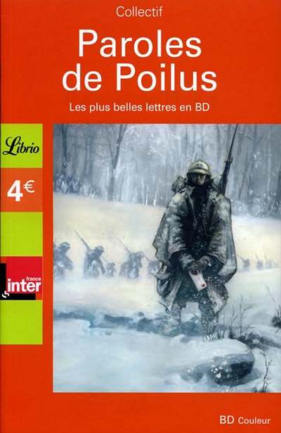 Couverture de l'album Paroles de Poilus Tome 1 Lettres et Carnets du front 1914-1918