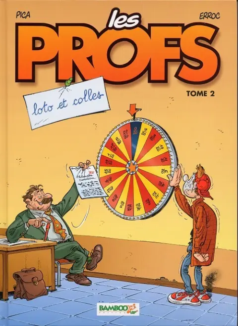 Couverture de l'album Les Profs Tome 2 Loto et colles