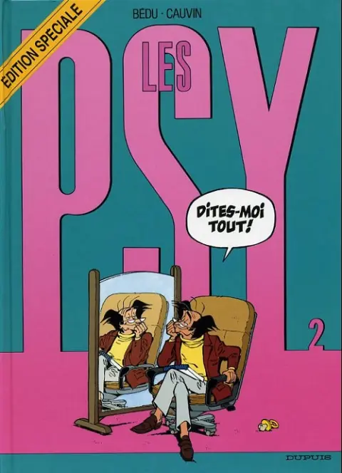 Couverture de l'album Les Psy Tome 2 Dites-moi tout !