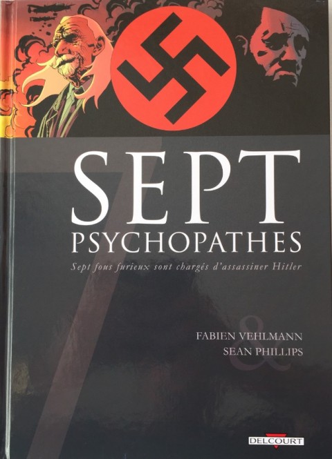 Couverture de l'album Sept Cycle 1 Tome 1 Sept psychopathes