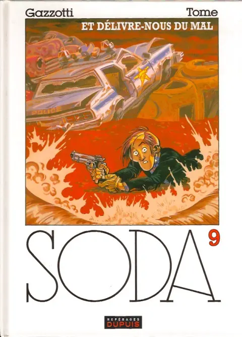 Couverture de l'album Soda Tome 9 Et délivre-nous du mal