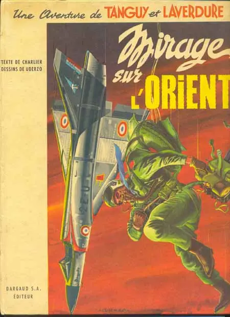 Couverture de l'album Tanguy et Laverdure Tome 5 Mirage sur l'Orient
