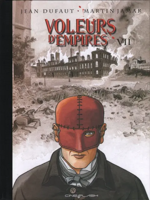 Les Voleurs d'Empires Tome 7 Derrière le masque