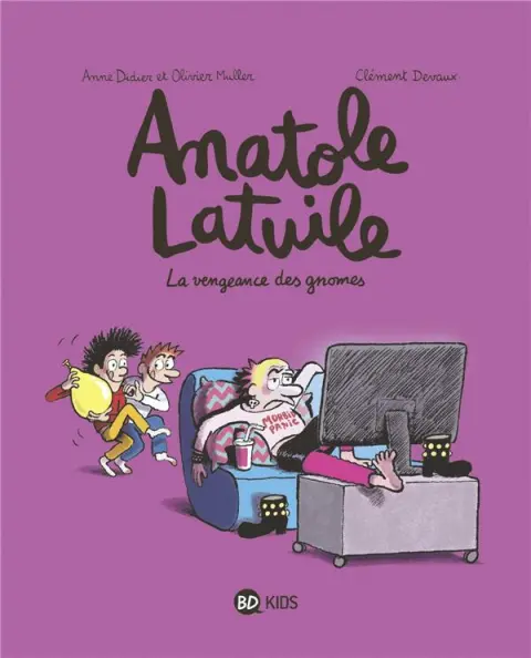 Anatole Latuile Tome 12 La vengeance des gnomes