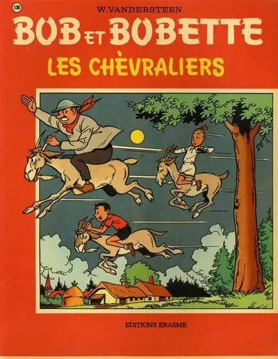 Bob et Bobette Tome 136 Les chèvraliers