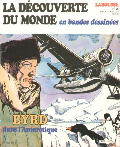 Couverture de l'album La Découverte du monde en bandes dessinées Tome 23 Byrd dans l'Antarctique