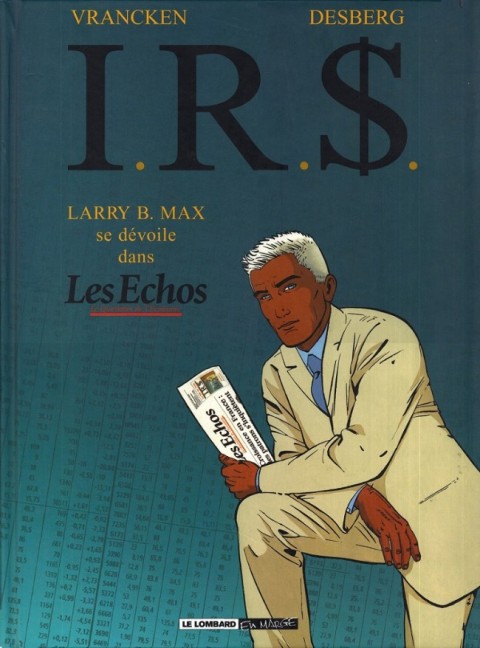 Couverture de l'album I.R.$. Larry B. Max se dévoile dans Les Echos