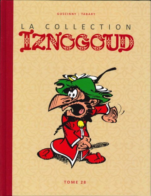 Couverture de l'album Iznogoud La Collection - Hachette Tome 28