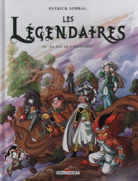 Couverture de l'album Les Légendaires Tome 18 La fin de l'histoire ?