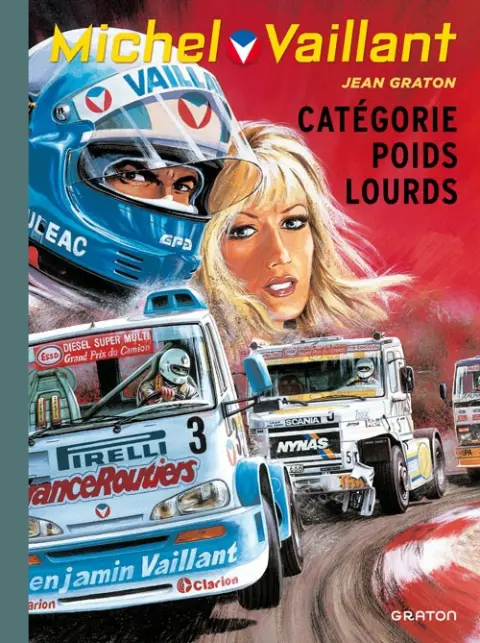 Michel Vaillant Tome 49 Catégorie poids-lourds