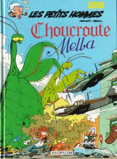 Les Petits hommes Tome 29 Choucroute Melba