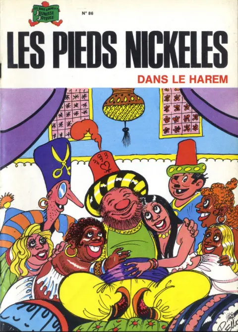 Les Pieds Nickelés Tome 86 Les Pieds Nickelés dans le harem