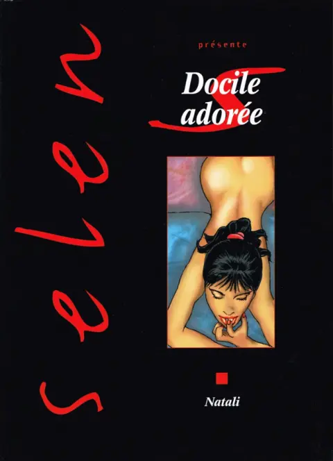 Selen présente... Tome 24 Docile adorée