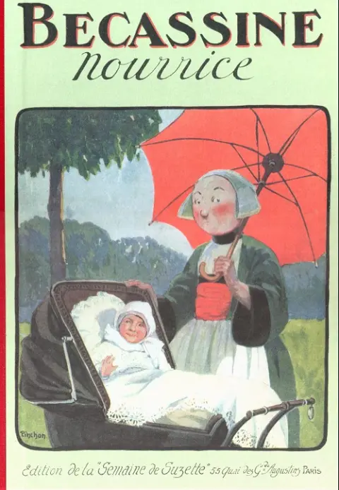 Bécassine Tome 4 Bécassine nourrice