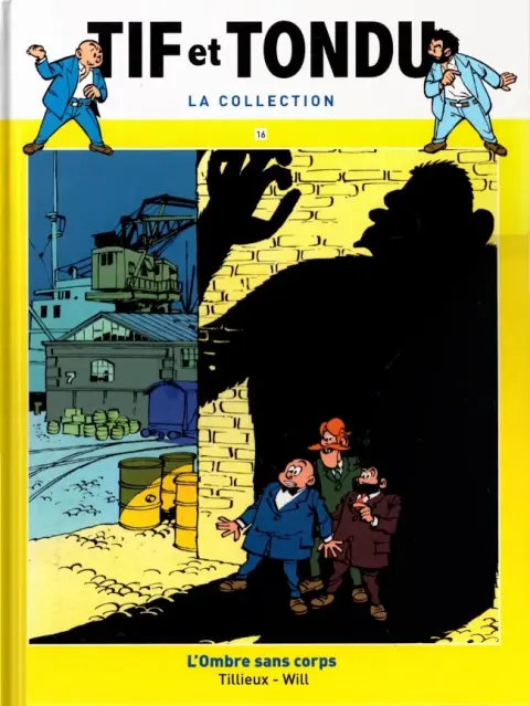 Tif et Tondu La collection Tome 16 L'ombre sans corps