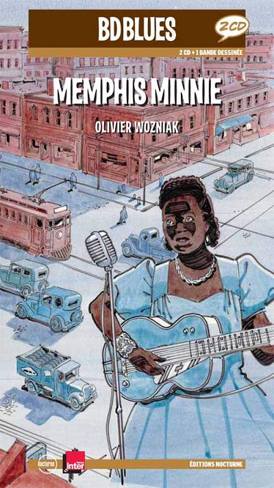 Couverture de l'album BD Blues Tome 13 Memphis Minnie