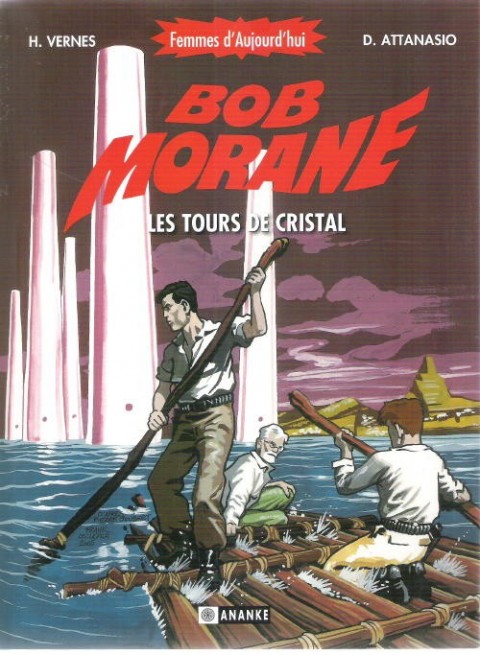Couverture de l'album Bob Morane Tome 3 Les Tours de cristal