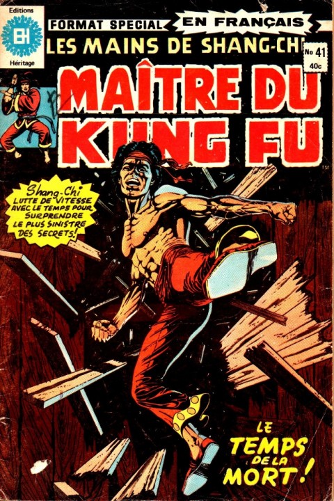 Couverture de l'album Les Mains de Shang-Chi, maître du Kung-Fu N° 41 Les âges de la mort!