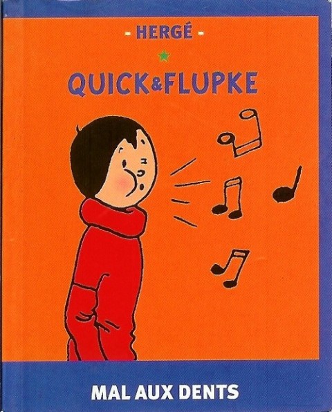 Couverture de l'album Quick et Flupke - Gamins de Bruxelles Mal aux dents