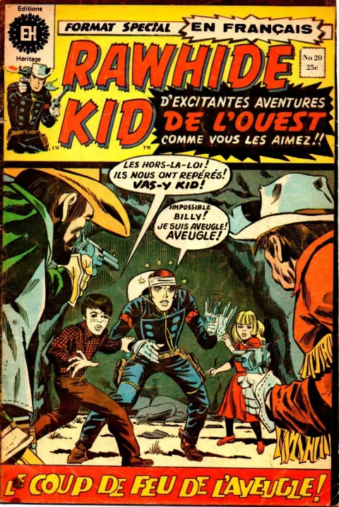 Rawhide Kid N° 20 Le pistolet aveugle !