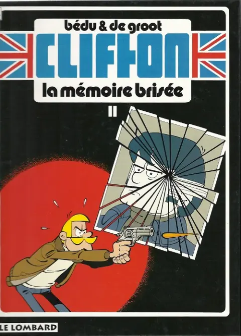 Clifton Tome 11 La mémoire brisée