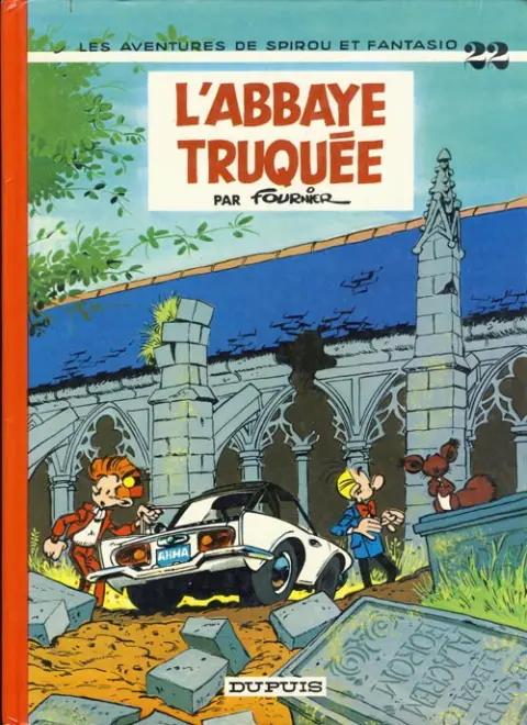 Couverture de l'album Spirou et Fantasio Tome 22 L'abbaye truquée