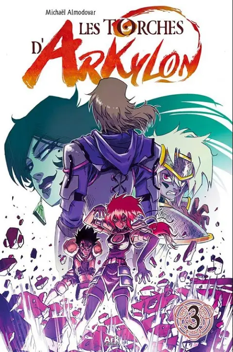 Les Torches d'Arkylon Tome 3