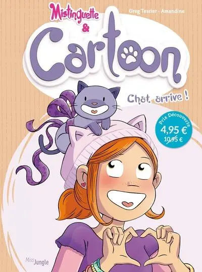 Couverture de l'album Mistinguette & Cartoon Tome 1 Chat arrive !