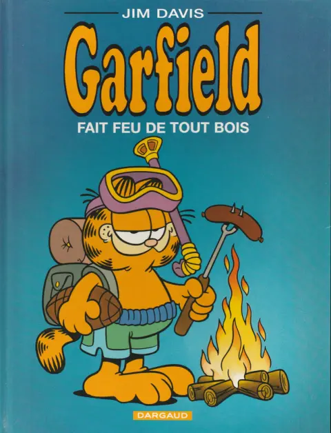 Couverture de l'album Garfield Tome 16 Fait feu de tout bois