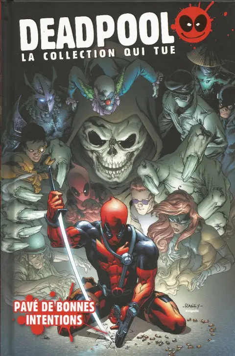 Deadpool - La collection qui tue Tome 39 Pavé de bonnes intentions