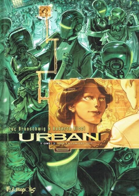 Couverture de l'album Urban Tome 3 Que la lumière soit...