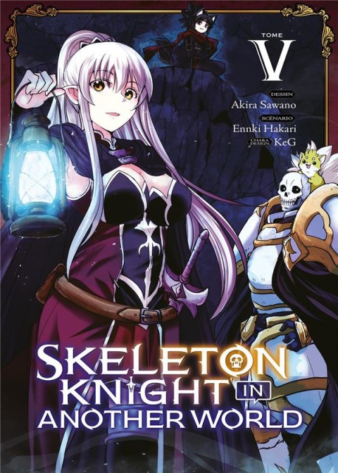 Skeleton knight in another world Tome V