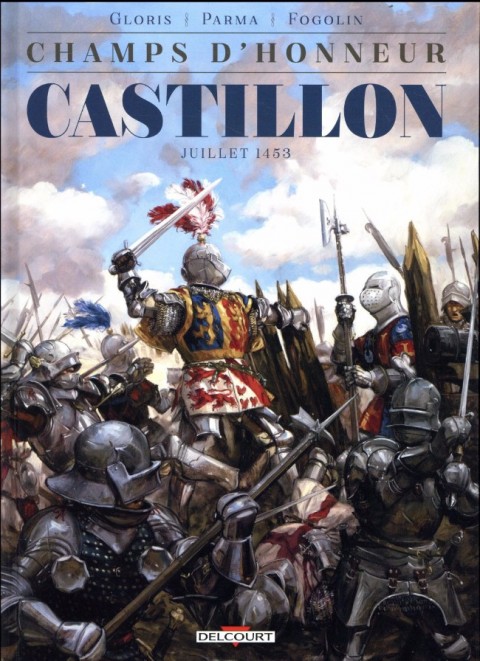 Couverture de l'album Champs d'honneur Tome 2 Castillon - Juillet 1453