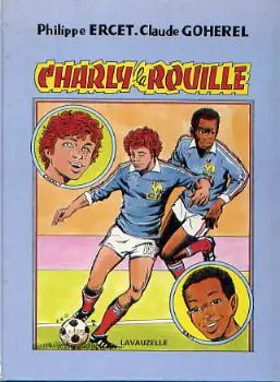 Charly la Rouille