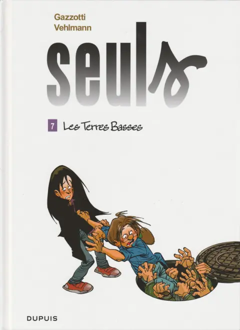 Couverture de l'album Seuls Tome 7 Les Terres Basses