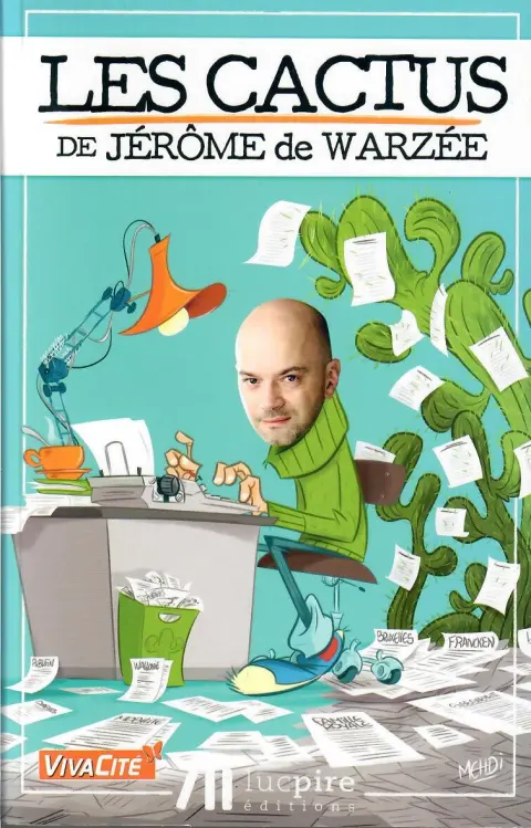 Les Cactus de Jérôme de Warzée